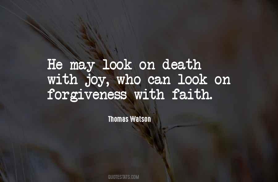 Death And Forgiveness Quotes #1606533