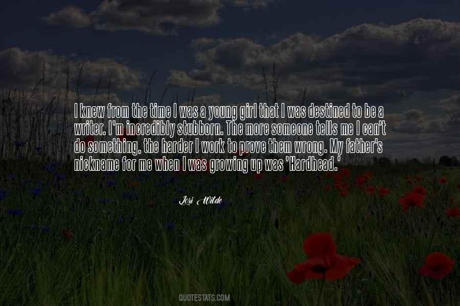 Growing Up A Girl Quotes #1052502