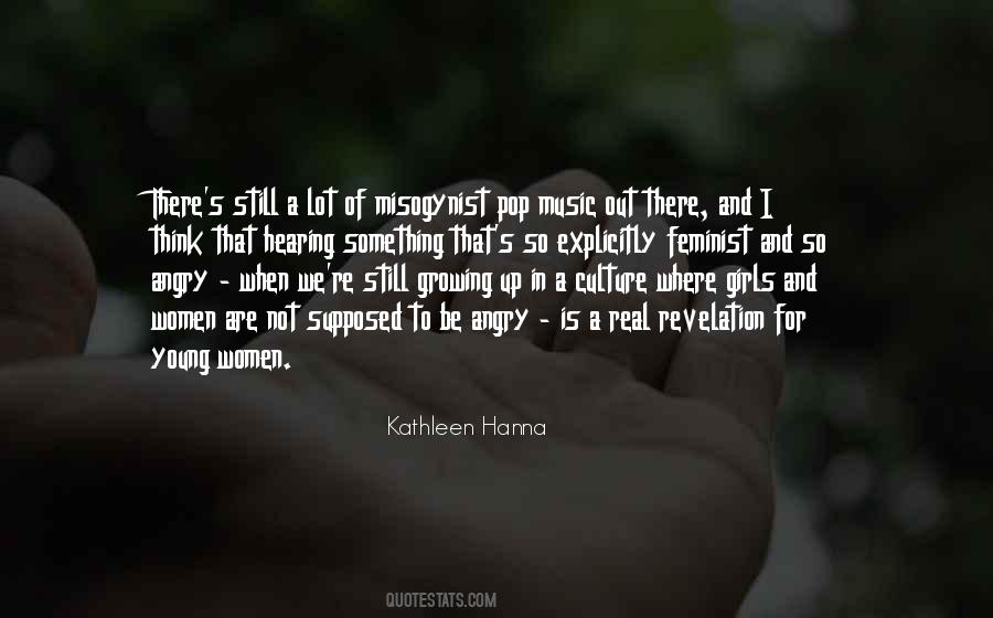 Growing Up A Girl Quotes #1085514