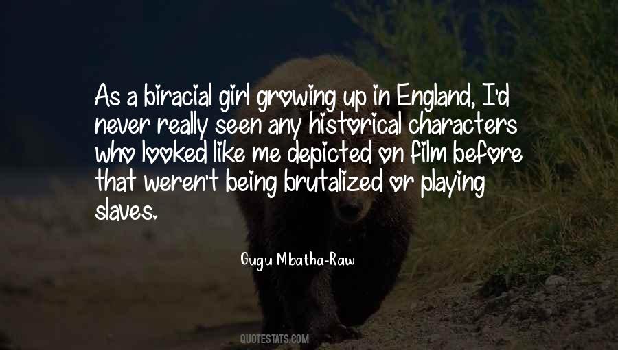 Growing Up A Girl Quotes #1276538