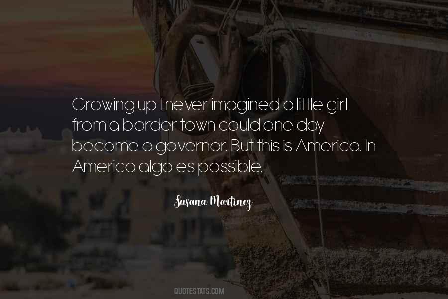 Growing Up A Girl Quotes #379456
