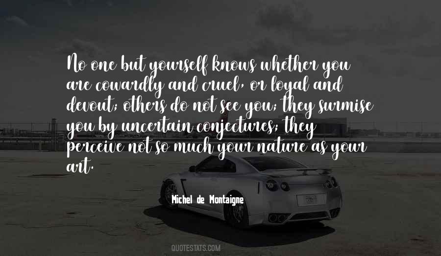 Quotes About Yourself And Nature #1150187