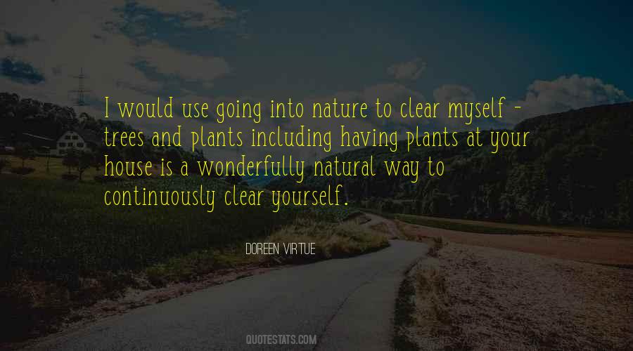 Quotes About Yourself And Nature #190552