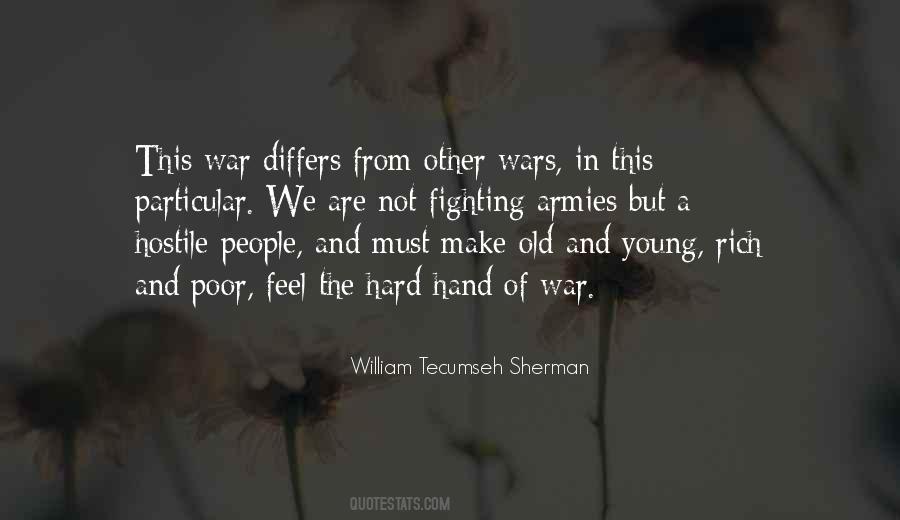 Tecumseh Sherman Quotes #374175