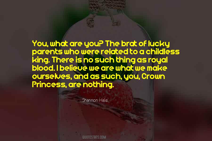 Quotes About Princess Crown #734316