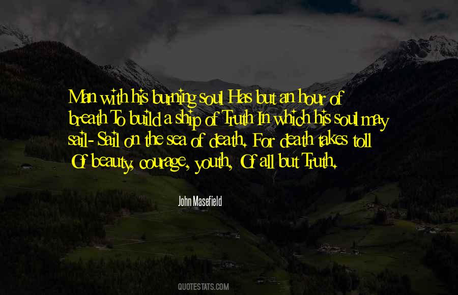 Ship Out To Sea Quotes #398410