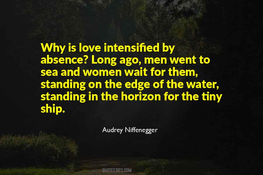 Ship Out To Sea Quotes #482094