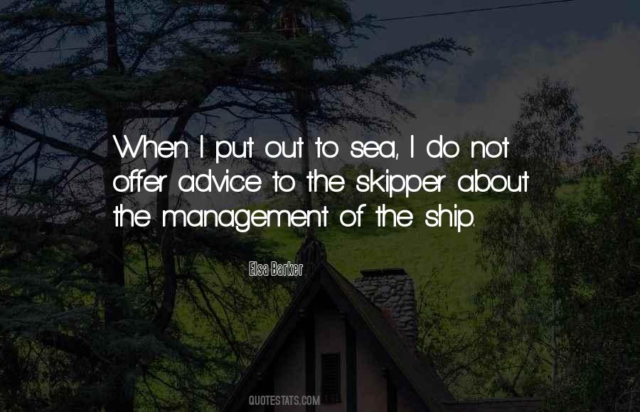 Ship Out To Sea Quotes #701239