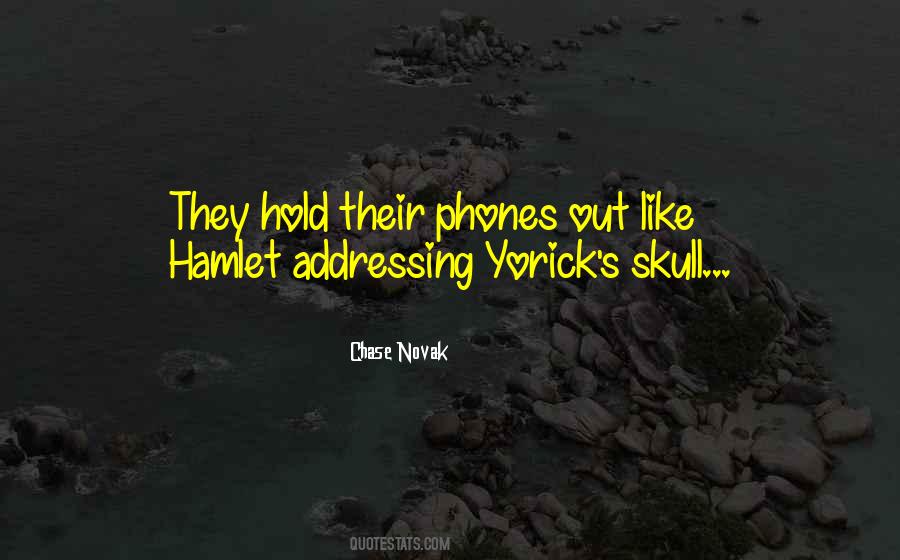 Quotes About Yorick's Skull #430307