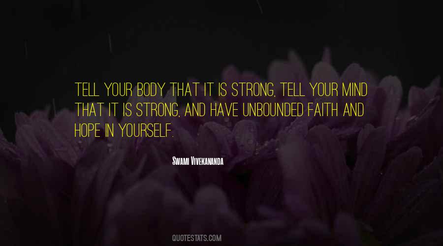 Quotes About Strong Body And Mind #1294129