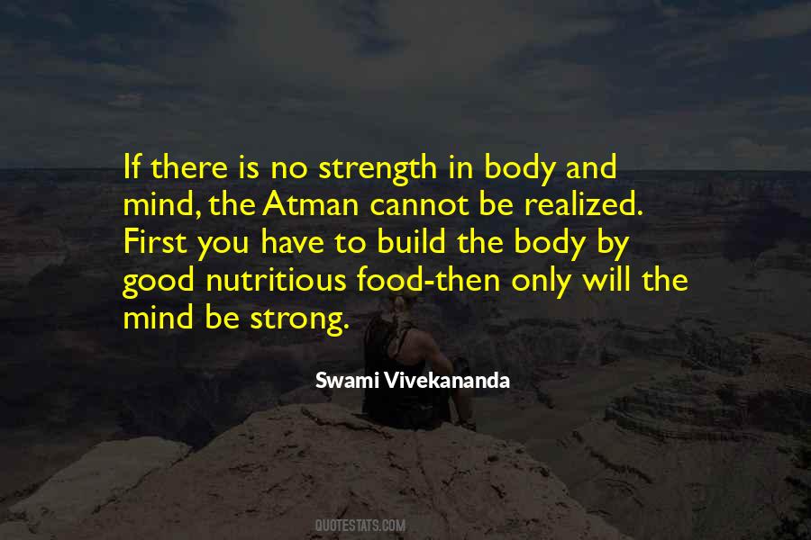 Quotes About Strong Body And Mind #283277