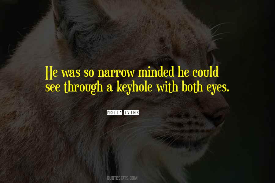Quotes About Keyholes #1031093