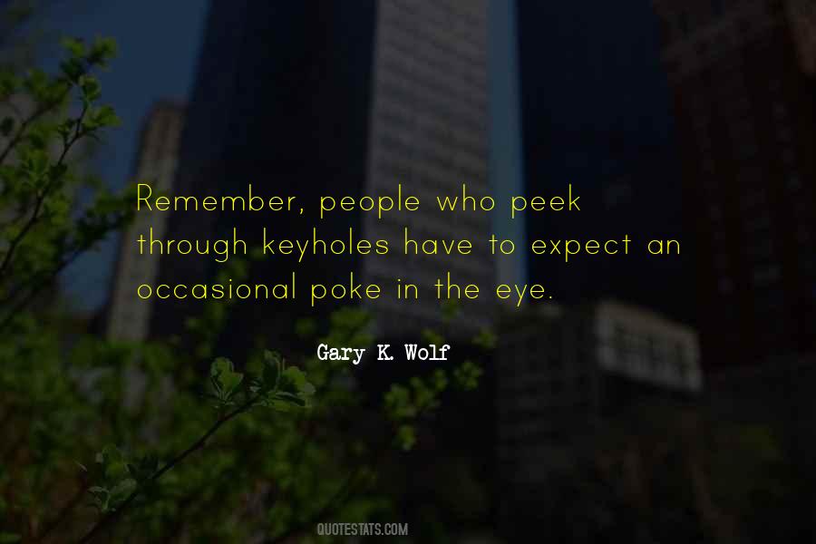 Quotes About Keyholes #472879