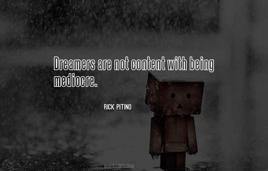 Quotes About Being Mediocre #111413