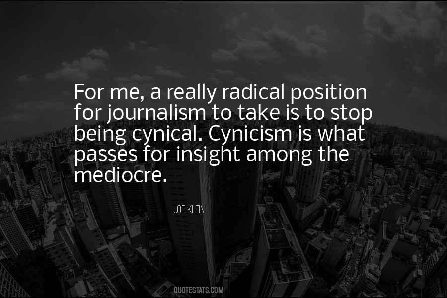 Quotes About Being Mediocre #1853377