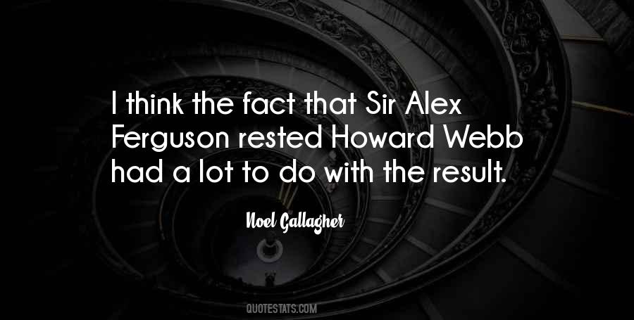 Quotes About Sir Alex Ferguson #1304610