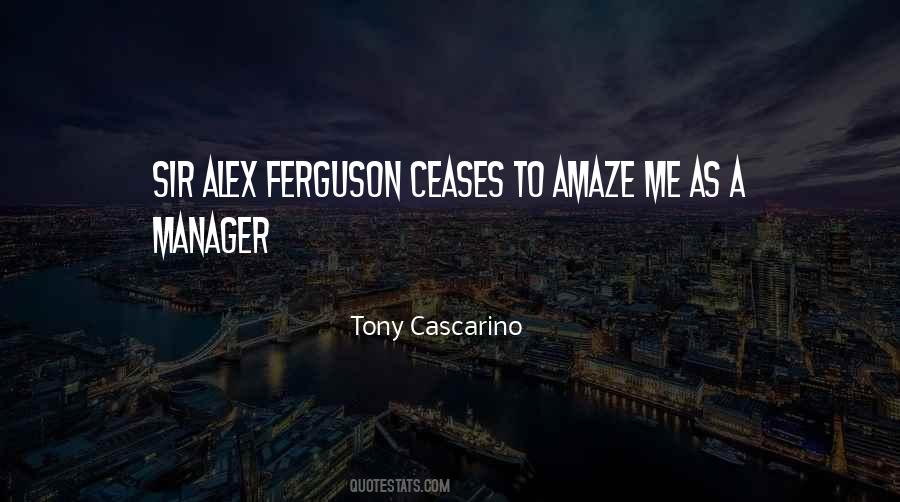 Quotes About Sir Alex Ferguson #1578682