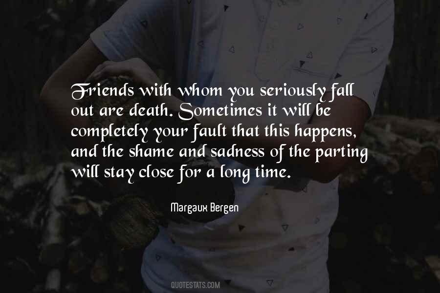 Quotes About Parting With Friends #1871720
