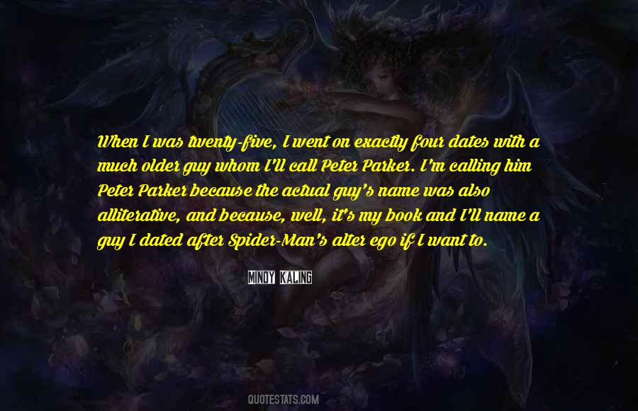 Quotes About Having An Alter Ego #91275