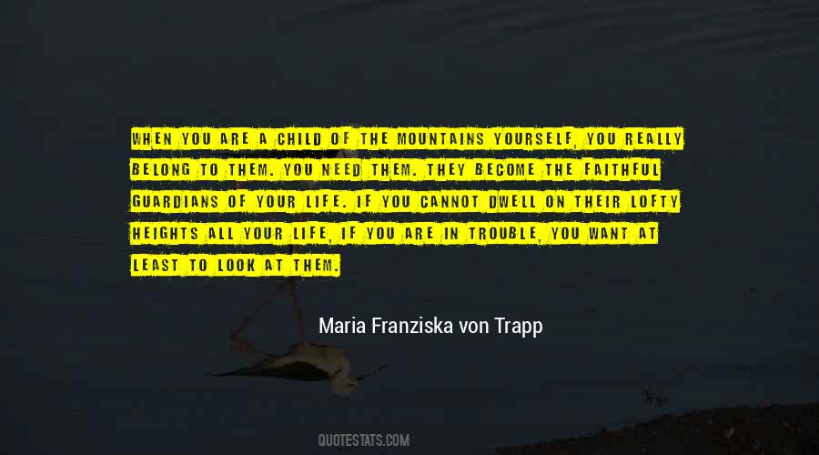 Maria Trapp Quotes #222038