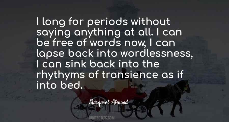 Quotes About Transience #1783539