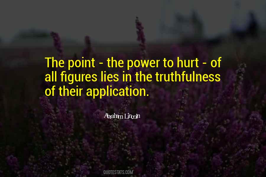 Quotes About Truthfulness #1149605