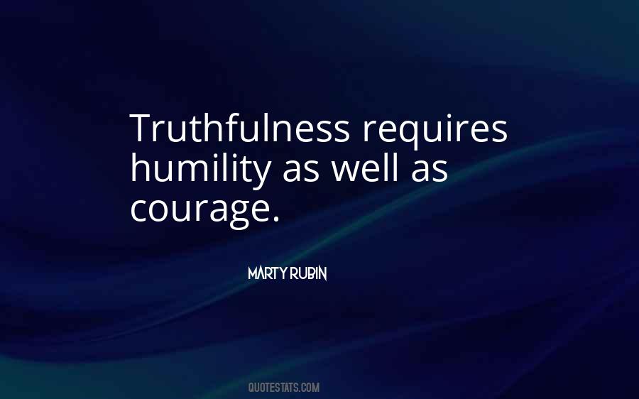 Quotes About Truthfulness #1382096