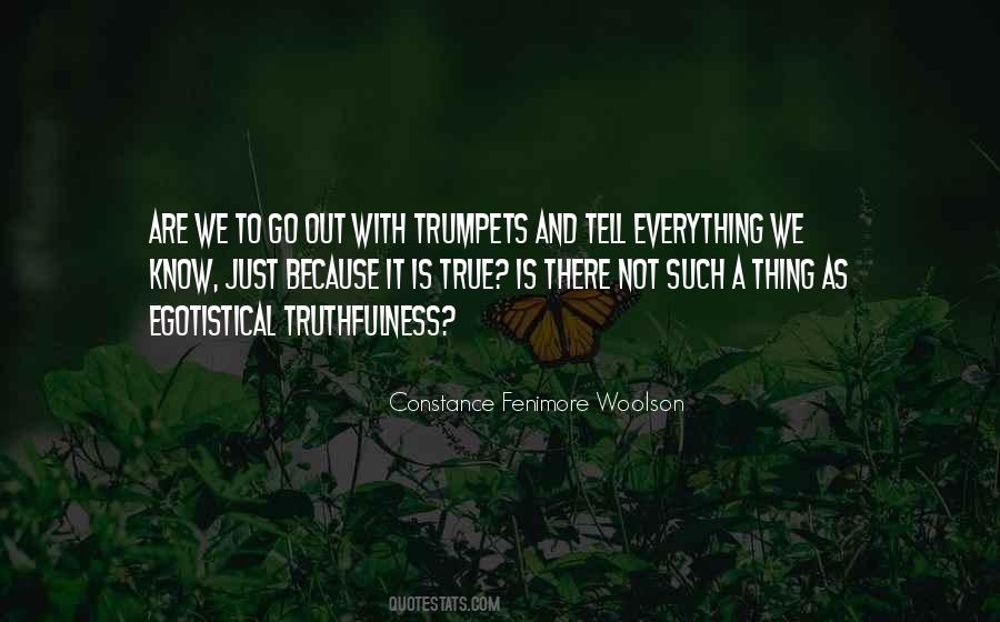 Quotes About Truthfulness #94814