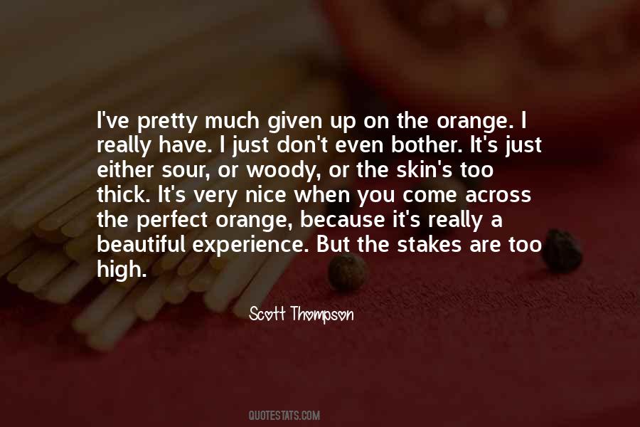 Quotes About Orange #1464403