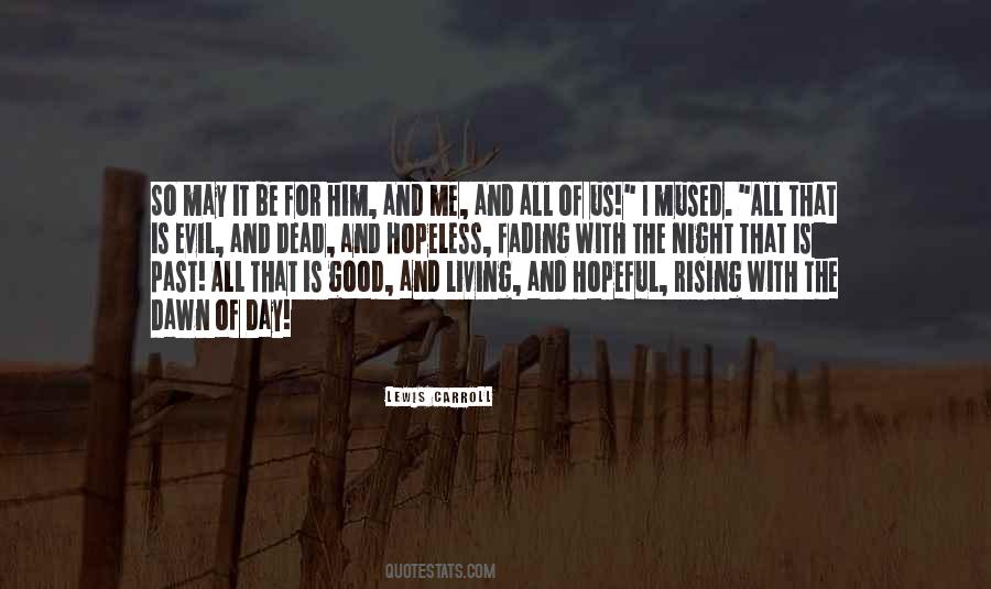 Quotes About Day Of The Dead #1025980