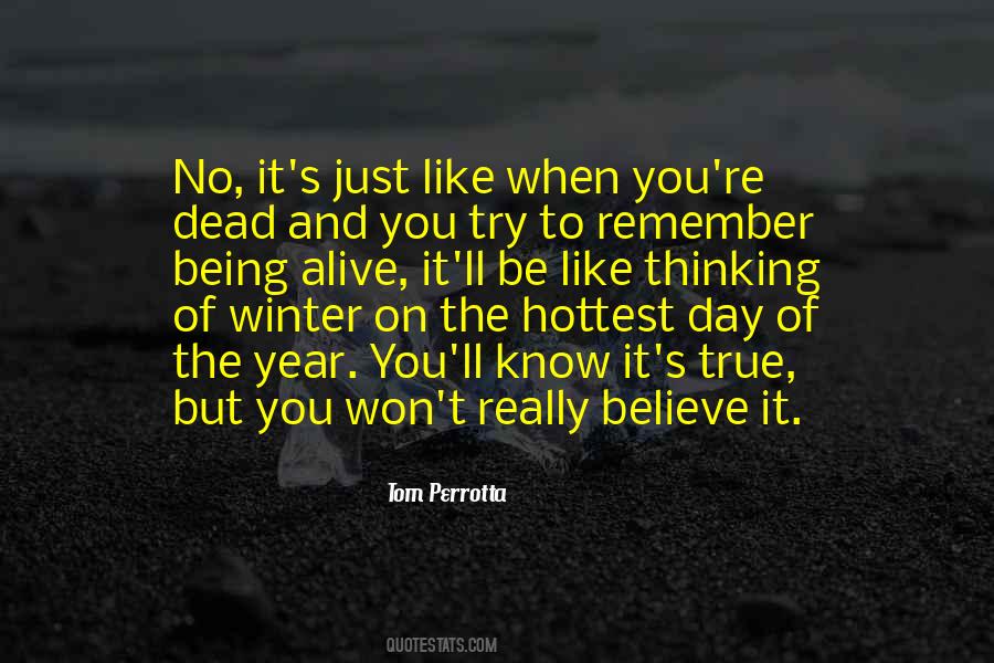 Quotes About Day Of The Dead #104119