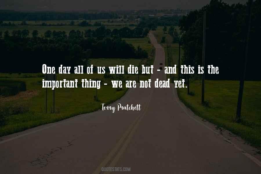 Quotes About Day Of The Dead #668702