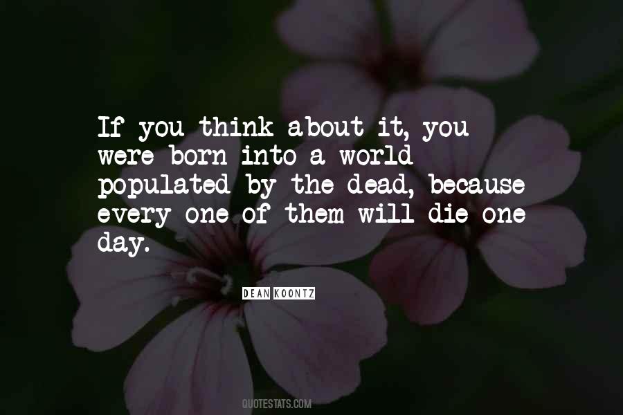 Quotes About Day Of The Dead #696120