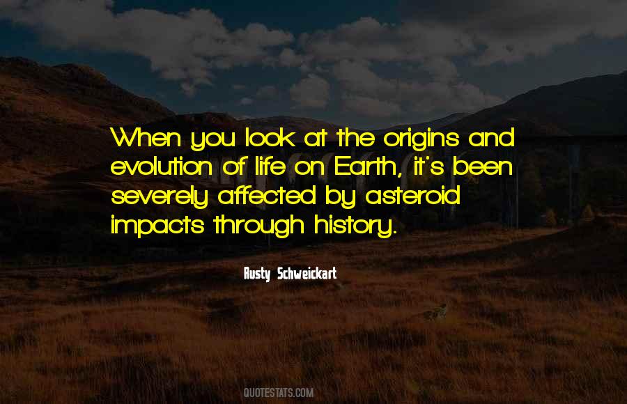 Asteroid Impacts Quotes #1367686