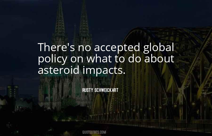 Asteroid Impacts Quotes #979209