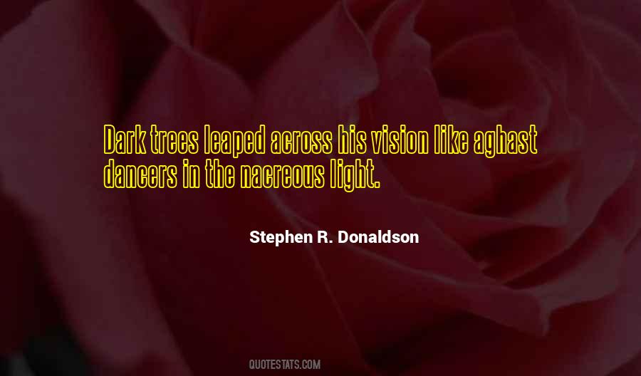Dark Trees Quotes #1262820