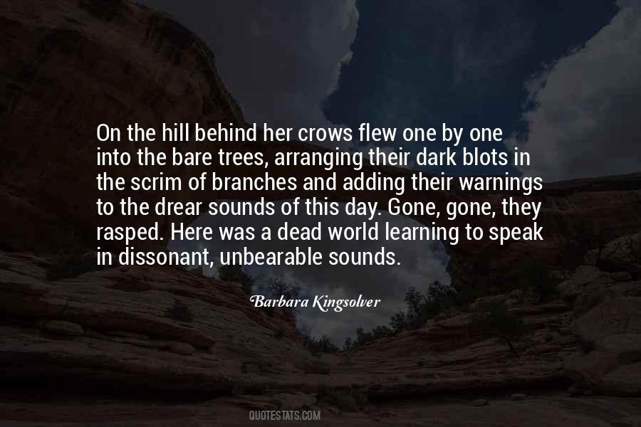 Dark Trees Quotes #1535853