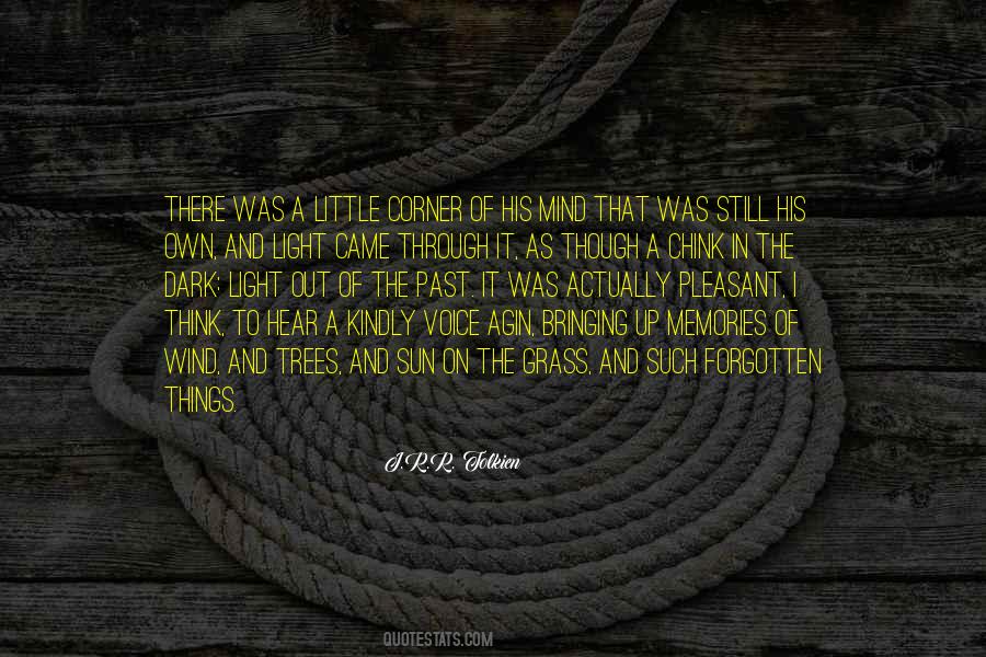 Dark Trees Quotes #1571088