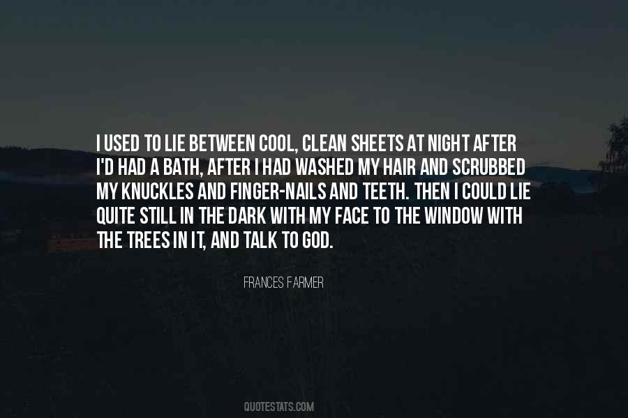 Dark Trees Quotes #1622927