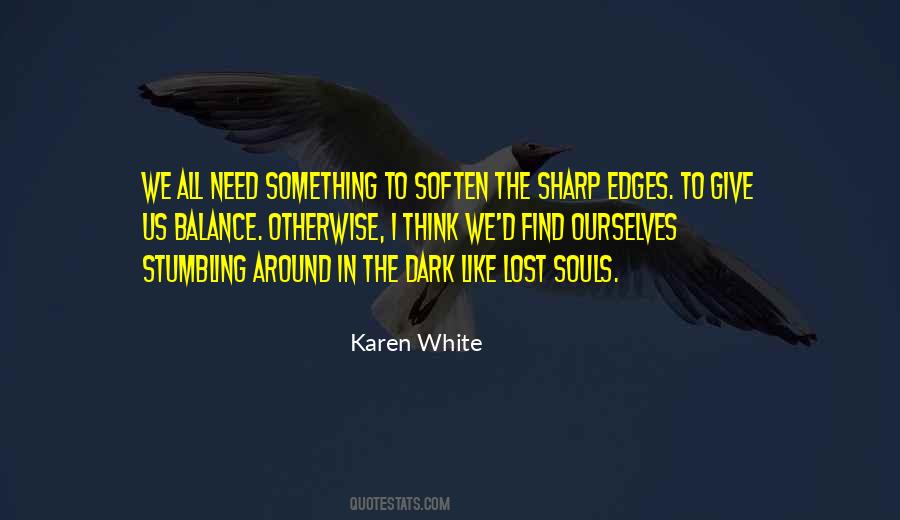 Dark Trees Quotes #1769784