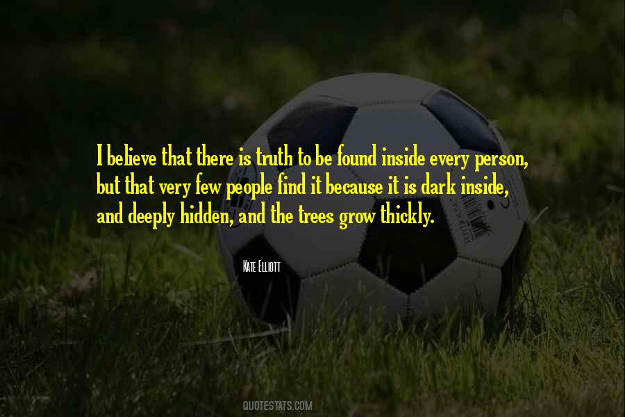 Dark Trees Quotes #1809820