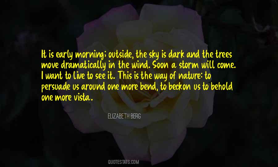 Dark Trees Quotes #219384
