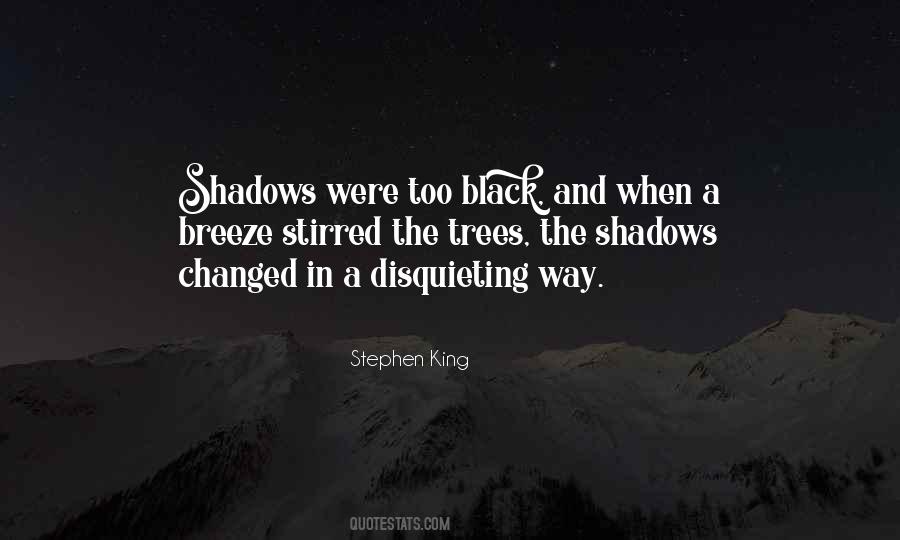 Dark Trees Quotes #549567