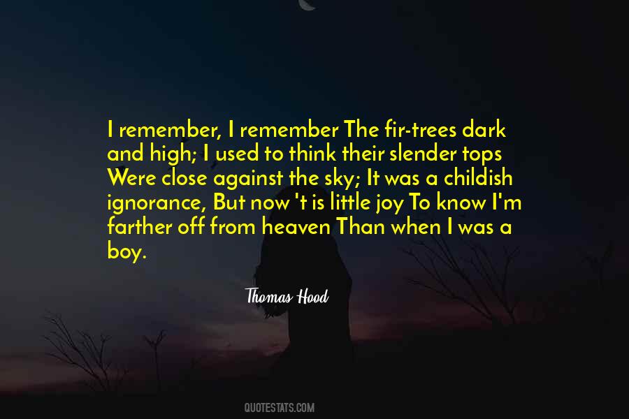 Dark Trees Quotes #807398