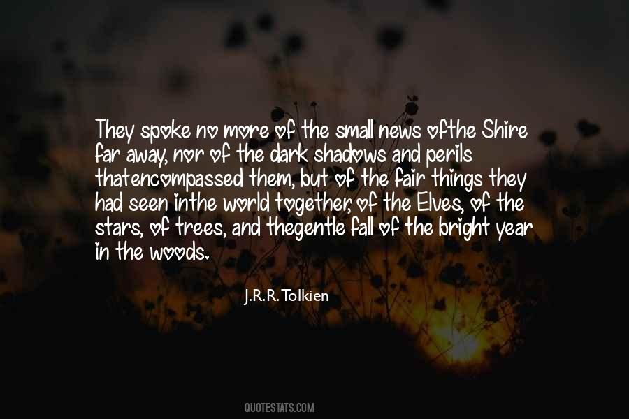 Dark Trees Quotes #864335