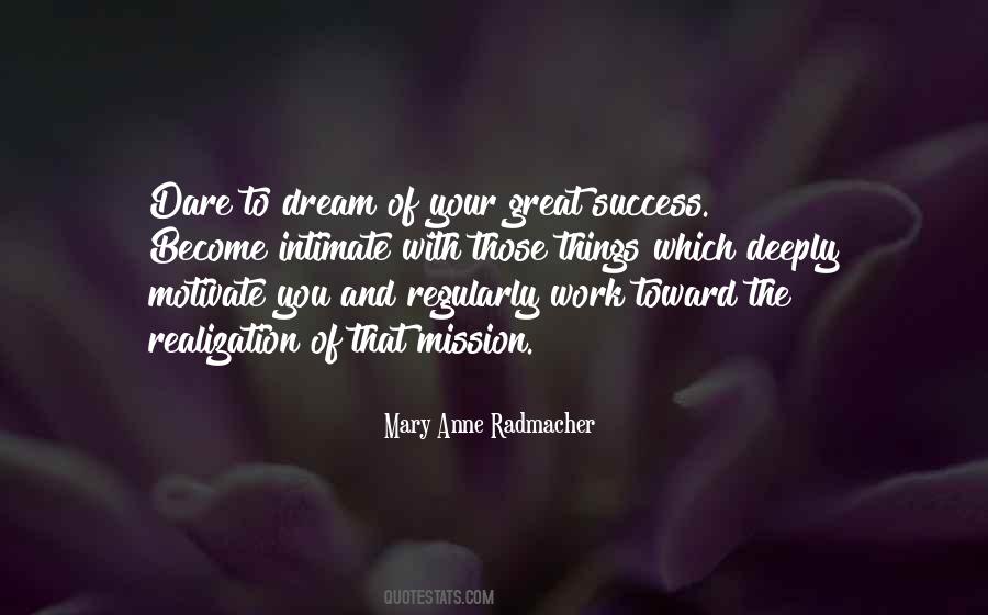 Quotes About Dare To Be Great #186823