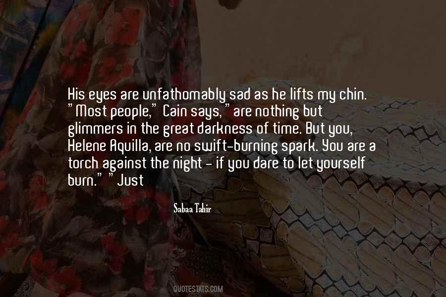 Quotes About Dare To Be Great #248443
