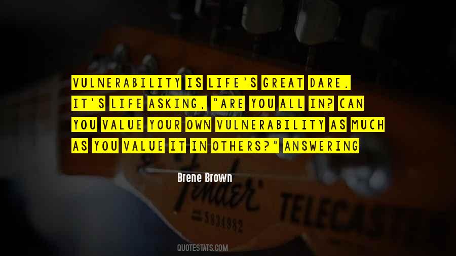 Quotes About Dare To Be Great #540198
