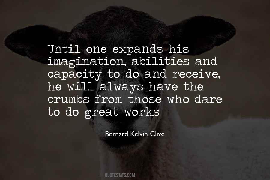 Quotes About Dare To Be Great #877681