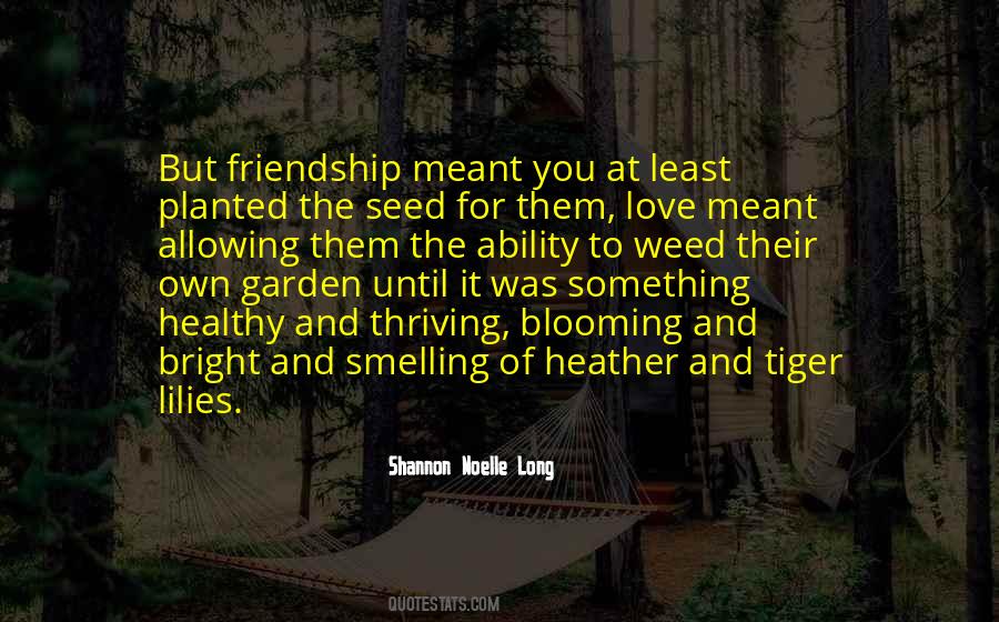 Quotes About Love To Friendship #51636